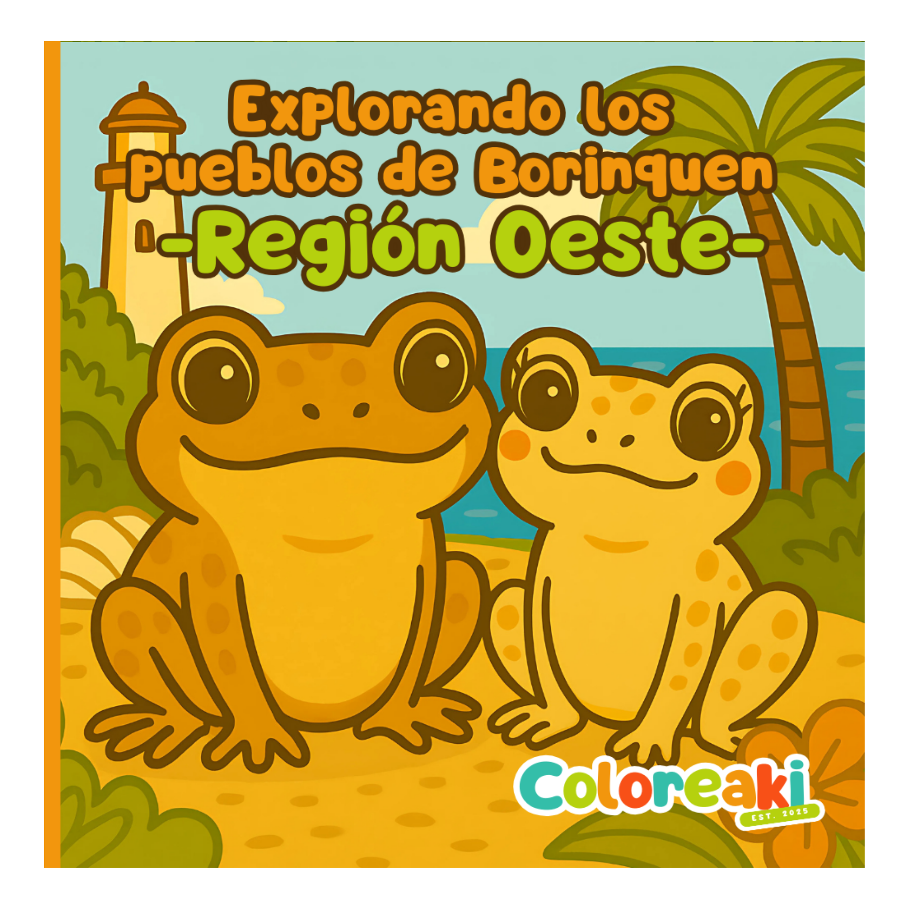 Explorando los Pueblos de Borinquen - Región Oeste